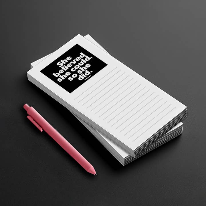 Quotable - Wholesale Notepad - List Pads - LPX44 - She Believed She Could (Unknown)1