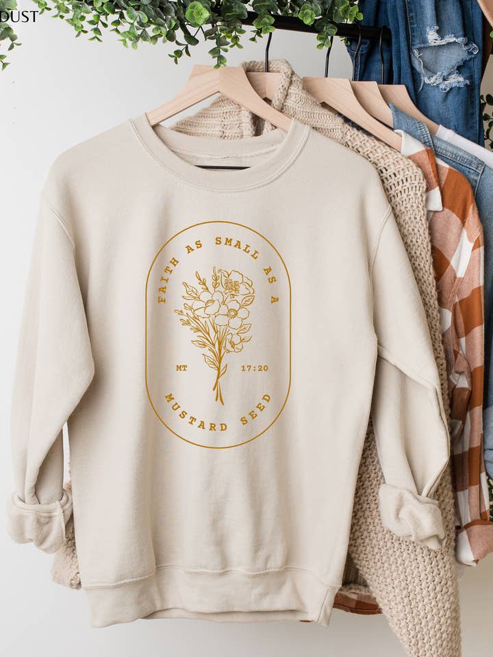 Faith Small as a Mustard Seed Christian Graphic Sweatshirt and other Purchase Wholesale christian sweatshirt. Free Returns & Net 60 Terms on Faire trending on Faire.