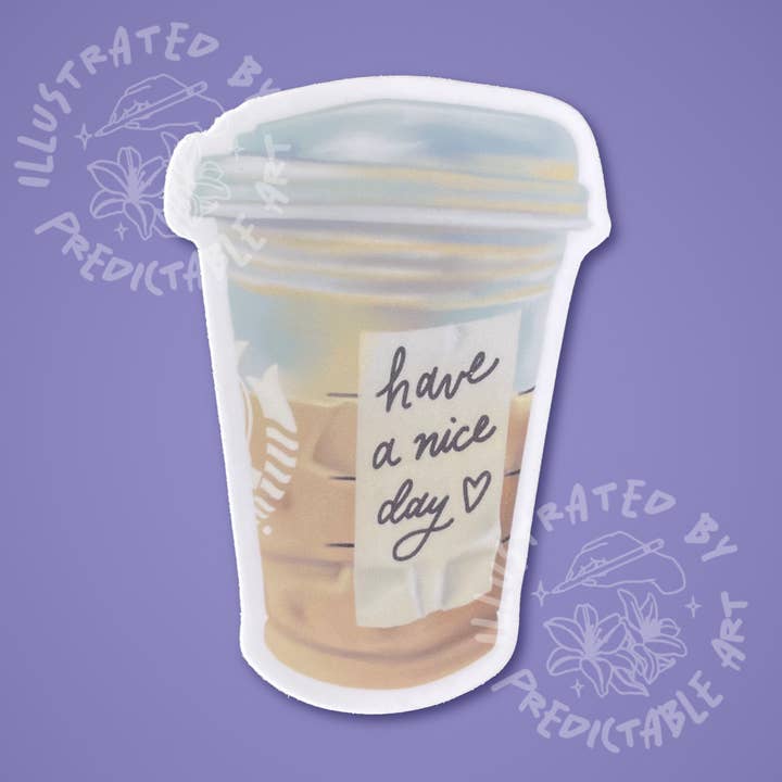 Hav en god dag | Iskaffe Mat Vinyl Klistermærke for engroshandel hos Predictable Art