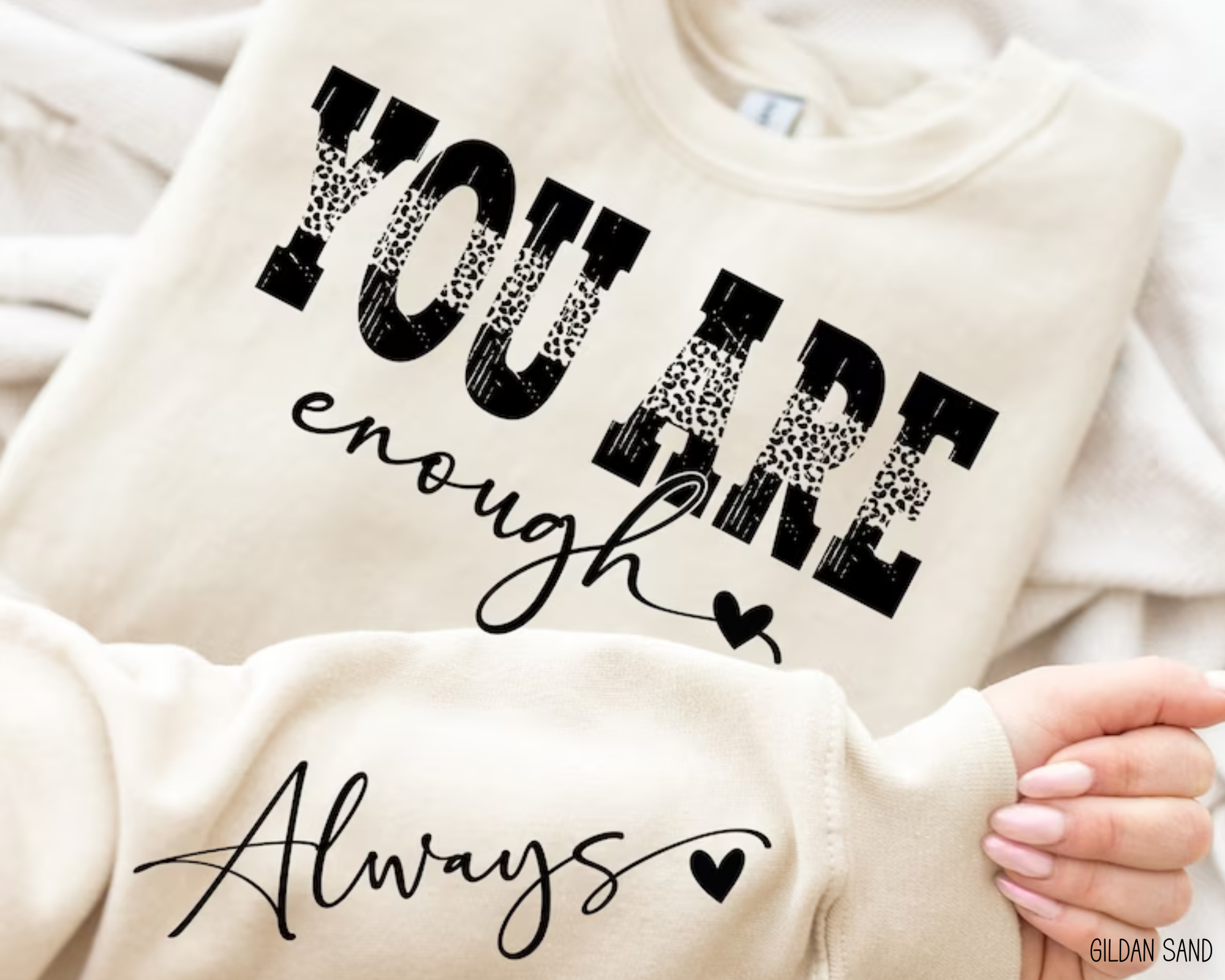 Cash & Drix Wholesale - Wholesale Graphic Sweatshirt - Women's - You Are Enough - Sweatshirt0
