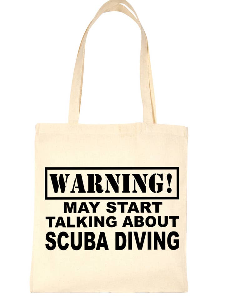 Advertencia: puede hablar sobre la bolsa de compras Scuba Diving Bag For Life para venta al por mayor de Print4U