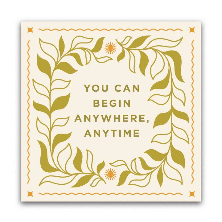 Vinyl Sticker | You Can Begin Anywhere Anytime Leafy VIne for wholesale by Line & Kind Paper Co.