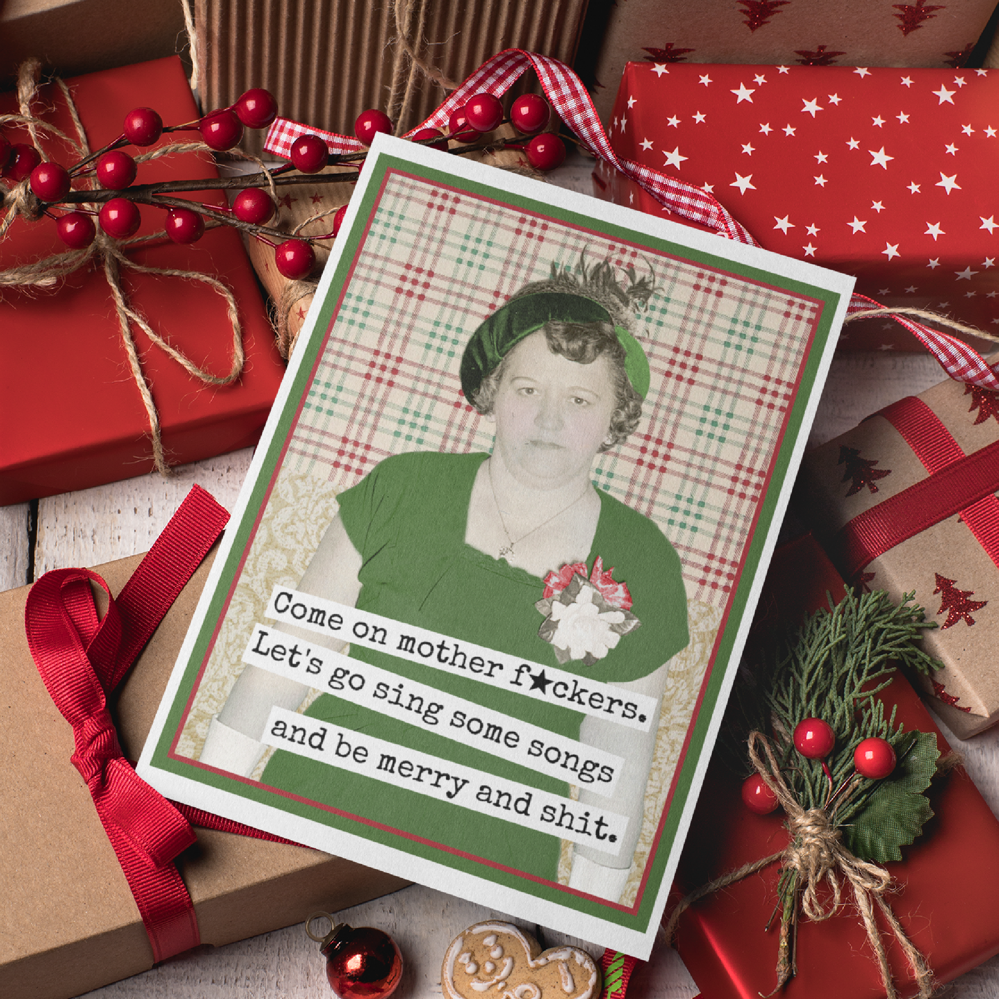 Raven's Rest Studio – wholesale Christmas card – Funny Christmas Card. Come On Mother F*ckers. Let's Go Sing2