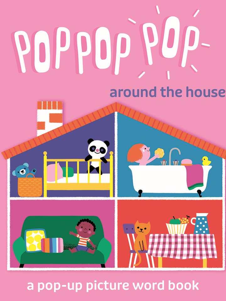 Pop Pop Pop: Around the House for wholesale by EDC Publishing