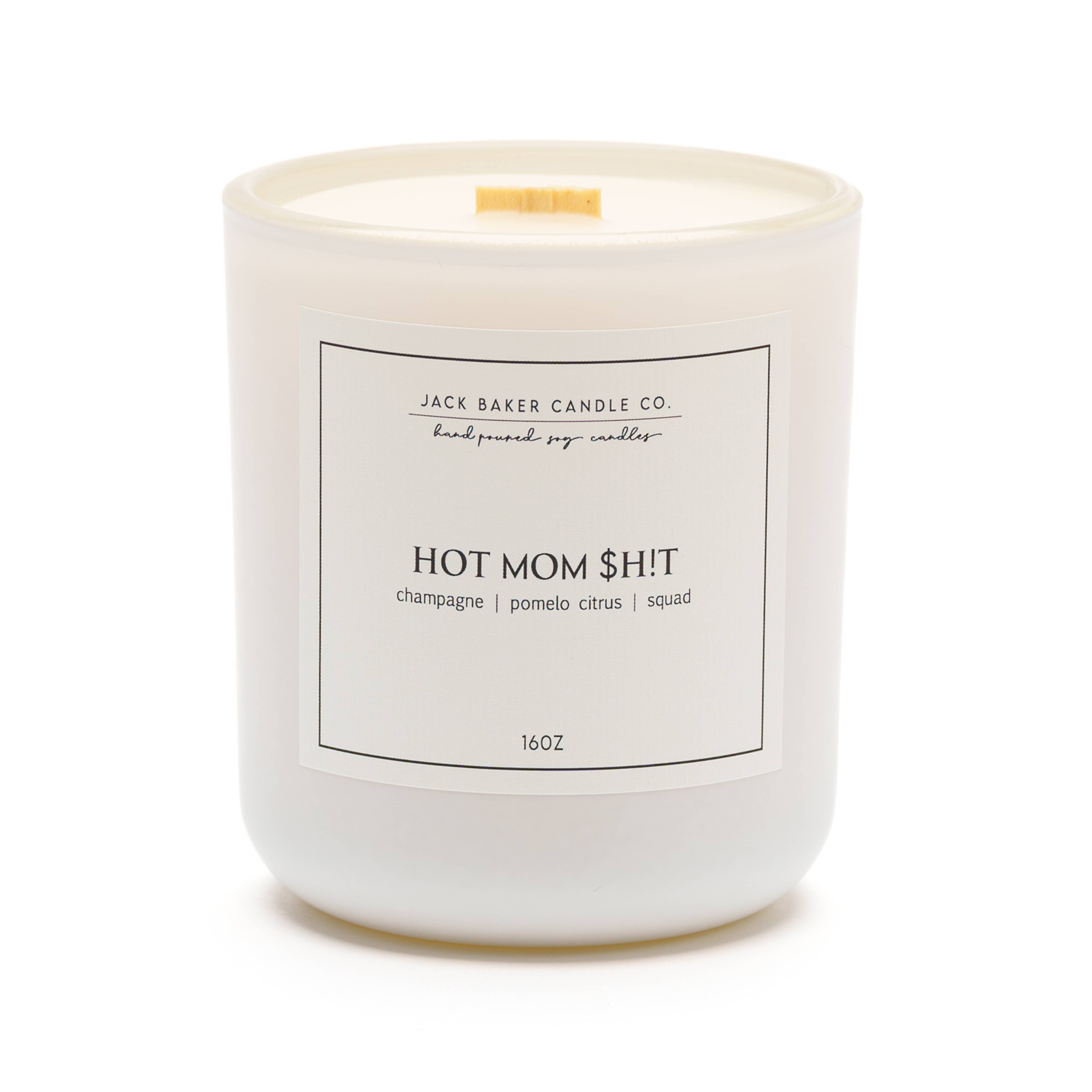 Jack Baker Candle Co - Wholesale Jar/Filled Candle - White Linen Collection - Hot Mom $h!t 16 oz