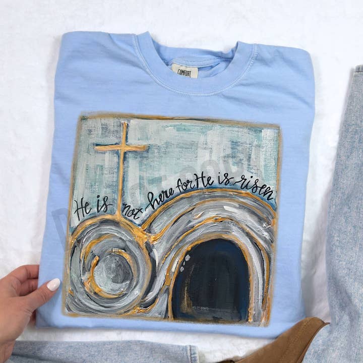 He Is Not Here For He Is Risen Tee for wholesale by Trendy Tee Co.