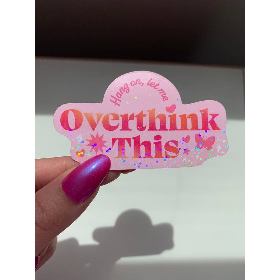 Overthinker Holographic Vinyl Sticker for wholesale by Chapter & Claw Studio