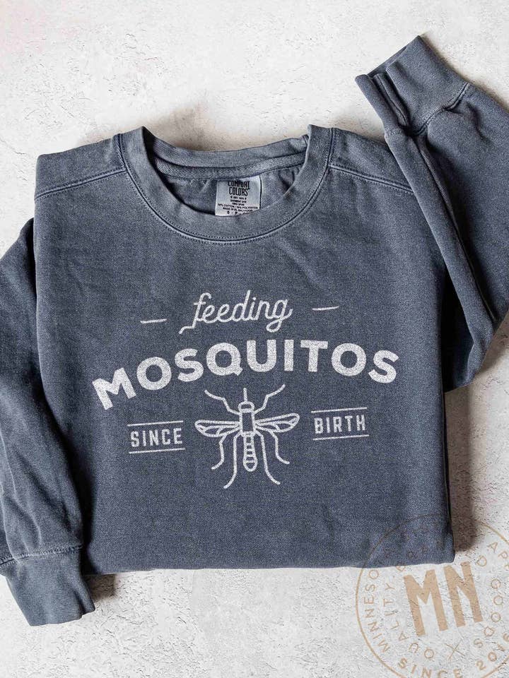Feeding Mosquitos Since Birth Sweatshirt with White Mosquito for wholesale by Minnesota Sisters