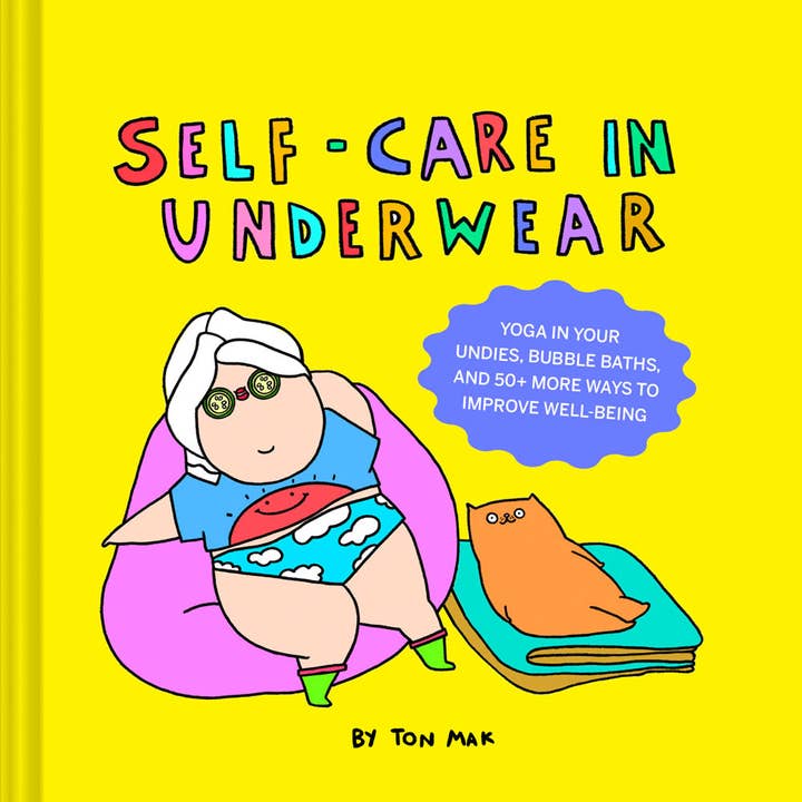 Chronicle Books - Wholesale Humor - Self-Care in Underwear