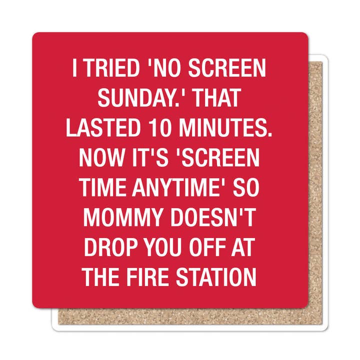 No Screen Sunday Coaster for wholesale by About Face Designs