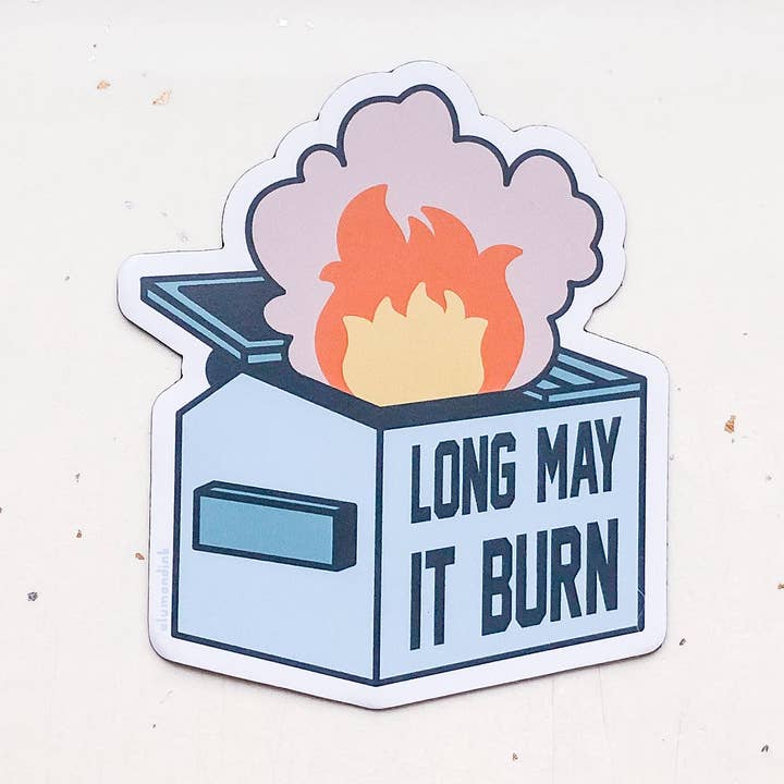 Alum and Ink – Engroshandel Magnet – Længe Må Det Brænde Dumpster Fire Magnet