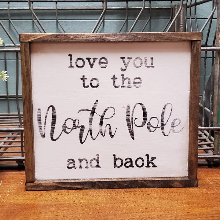 The Green Elephant Shop - Vendita all'ingrosso Cartelli - Love you to the North Pole and back, cartello natalizio rustico0