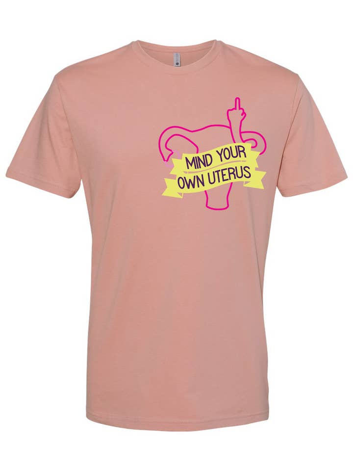 MIND YOUR OWN UTERUS for wholesale by A+J Lifestyle