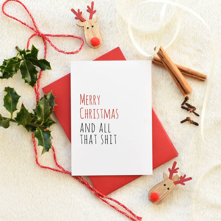 Merry Christmas and All That Sh*t A Very Merry Christmas - Carte de vœux pour la vente par Wonky Cards