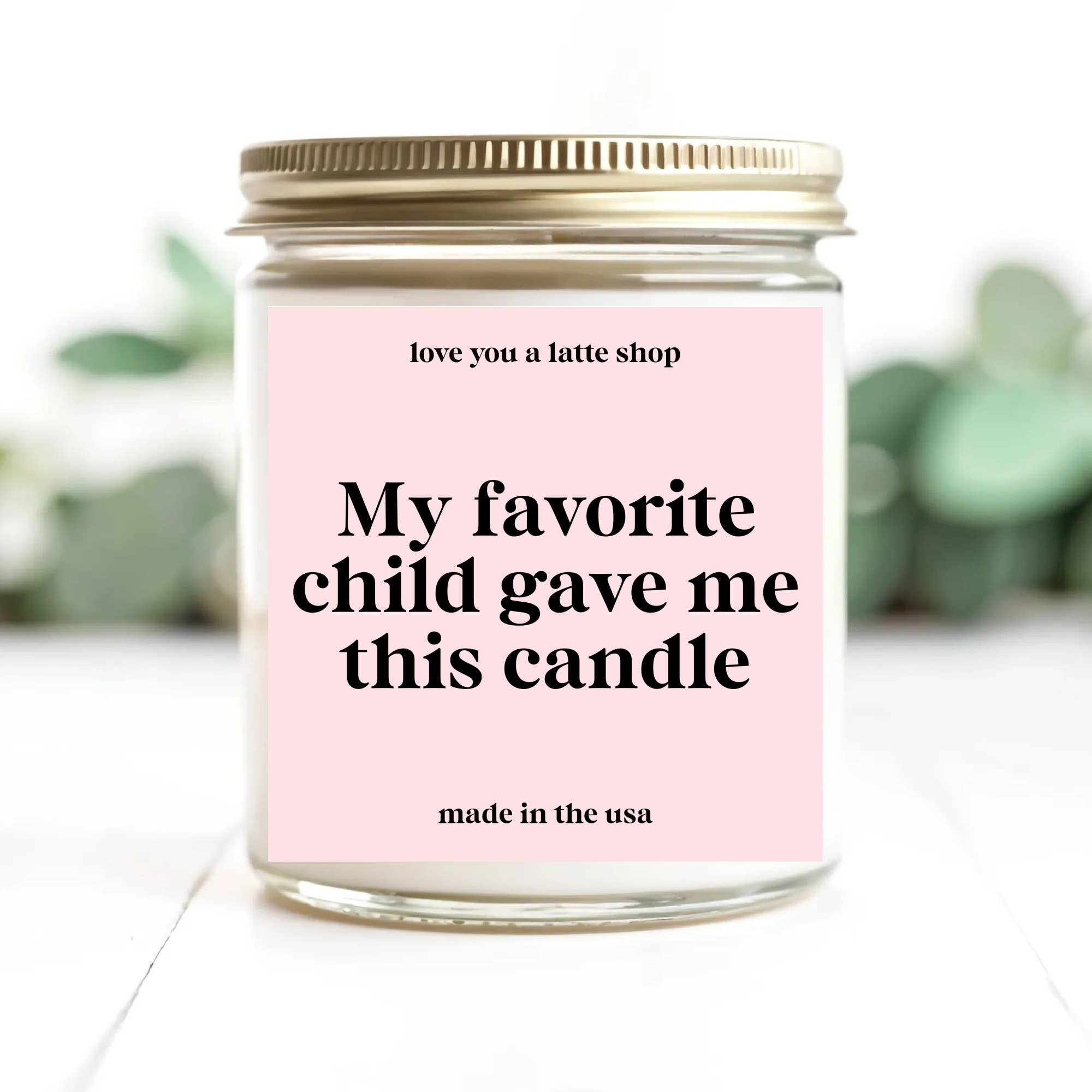 Love You a Latte Shop - Vente Bougie en bocal - Fête des Mères Mon enfant préféré m'a offert cette bougie0