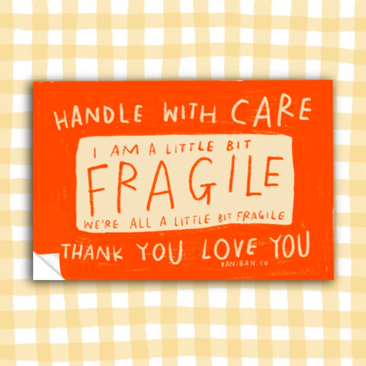 A LITTLE BIT FRAGILE Sticker for wholesale by RANI BAN CO