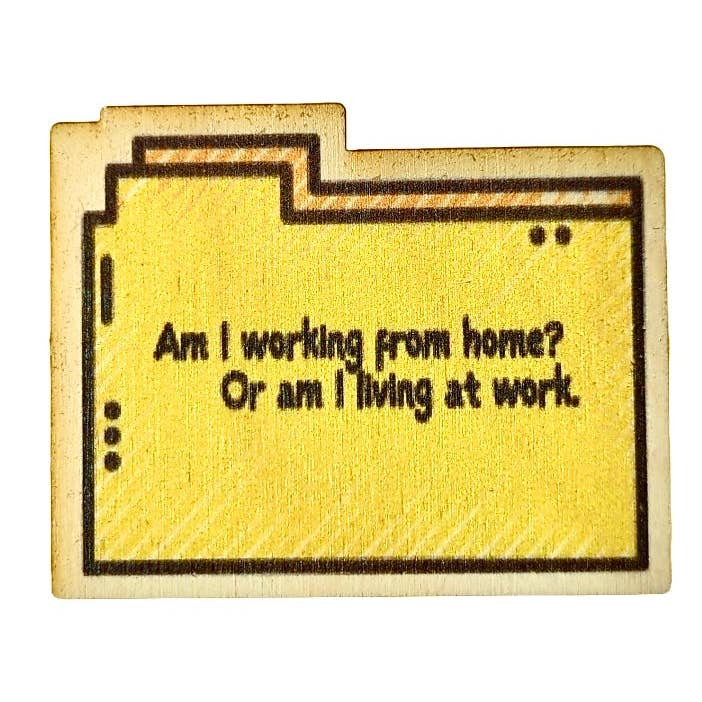 Am I Working From Home Or Living At Work Magnet/Keychain for wholesale by Rock Lion Goods
