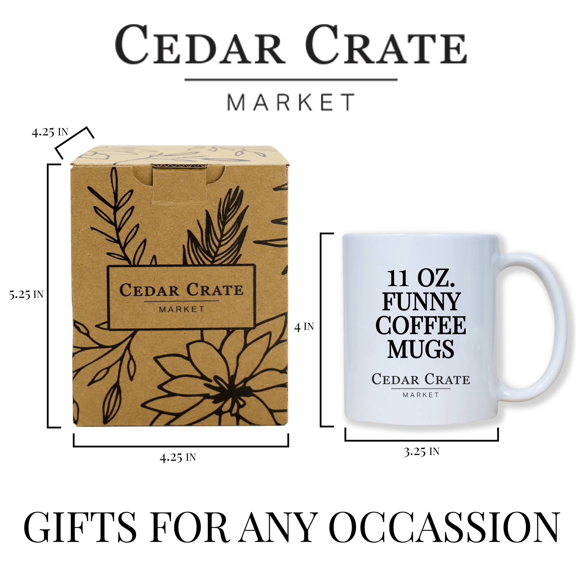 Cedar Crate Market - Wholesale Coffee Mug - Coffee Mug - Never Underestimate The Difference You Made4