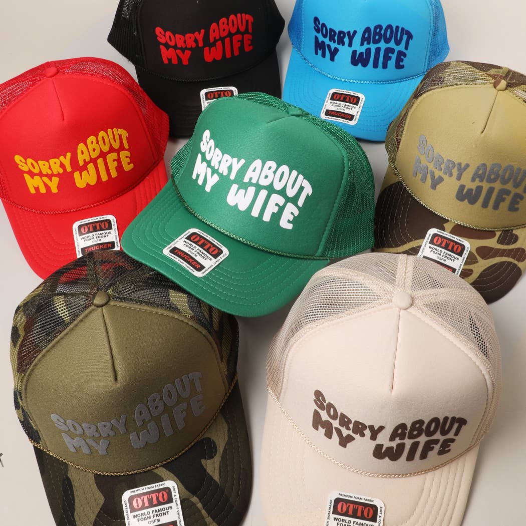 Fashion City - Wholesale Trucker Hat - Unisex - Sorry About My Wife / Husband Text Mesh Back Trucker Hat59