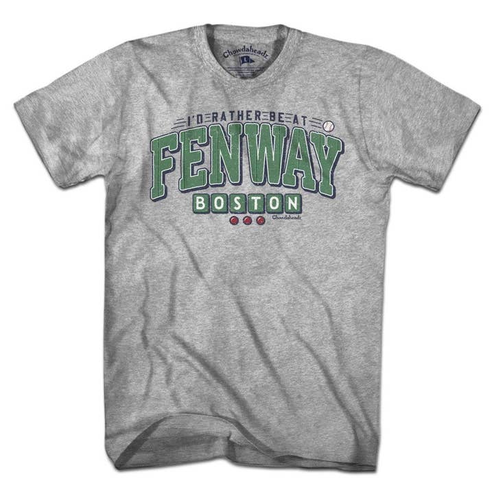 I'd Rather Be At Fenway T-Shirt for wholesale by Chowdaheadz