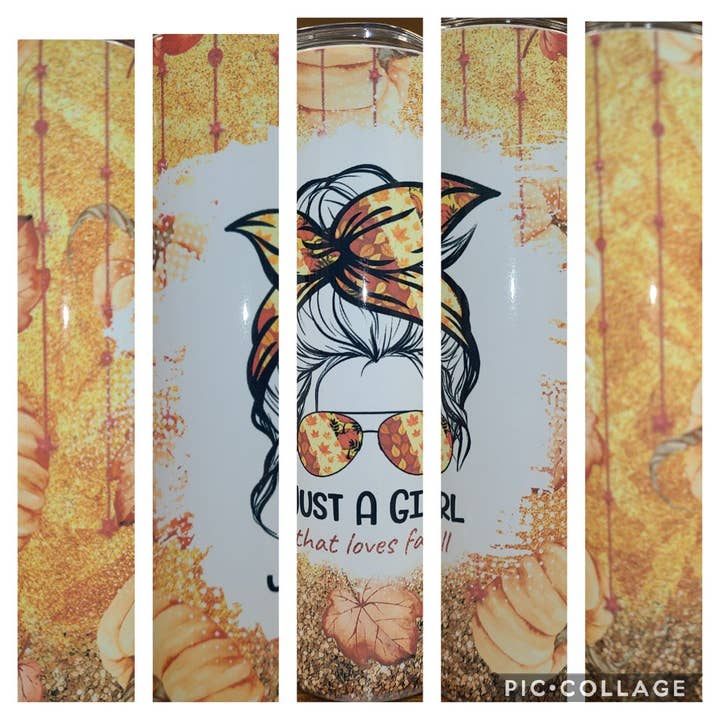 Just a Girl That Loves Fall 20oz Sublimation Skinny Tumbler for wholesale by Unique Custom Tumblers by Ashley