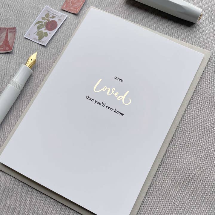 More Loved than you'll ever know for wholesale by Jen Roffe Lettering Studio