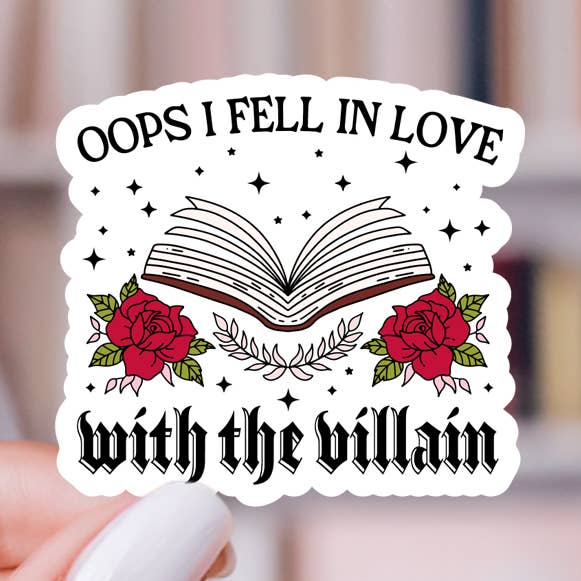 Oups, je suis tombé amoureux du méchant Autocollant littéraire pour la vente par Painted Lavender