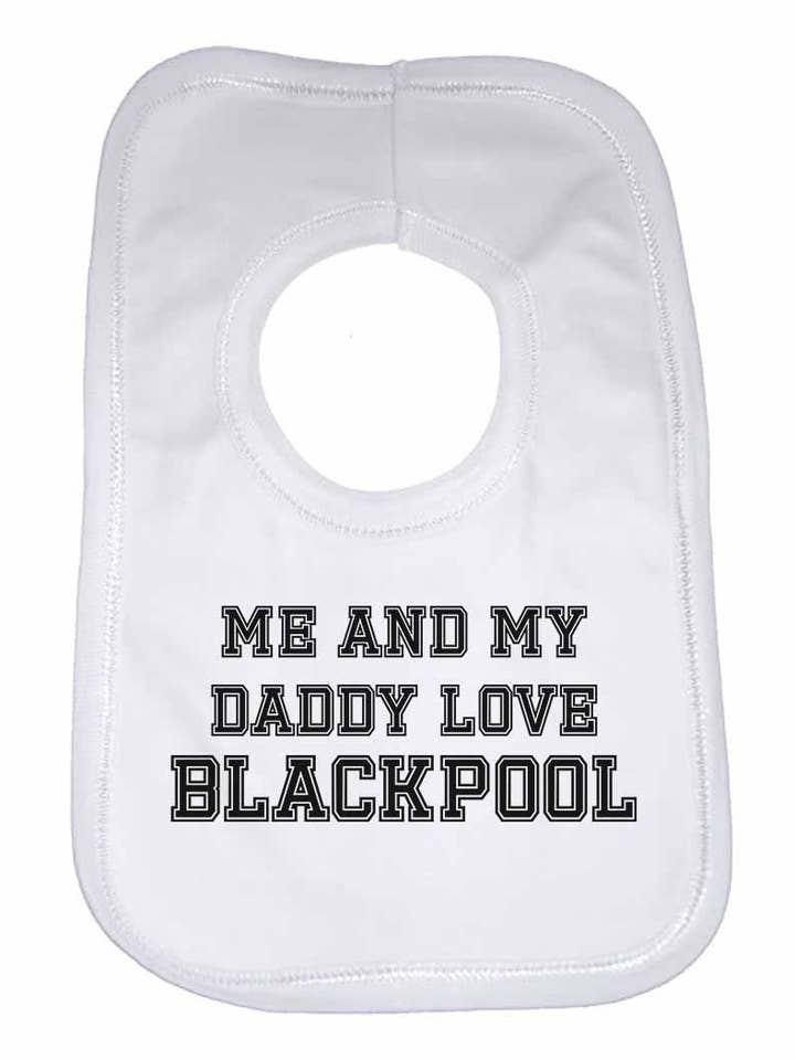 Me and My Daddy Love Blackpool, for Football, Soccer Fans Unisex Baby Bibs for wholesale by Little Ratbag