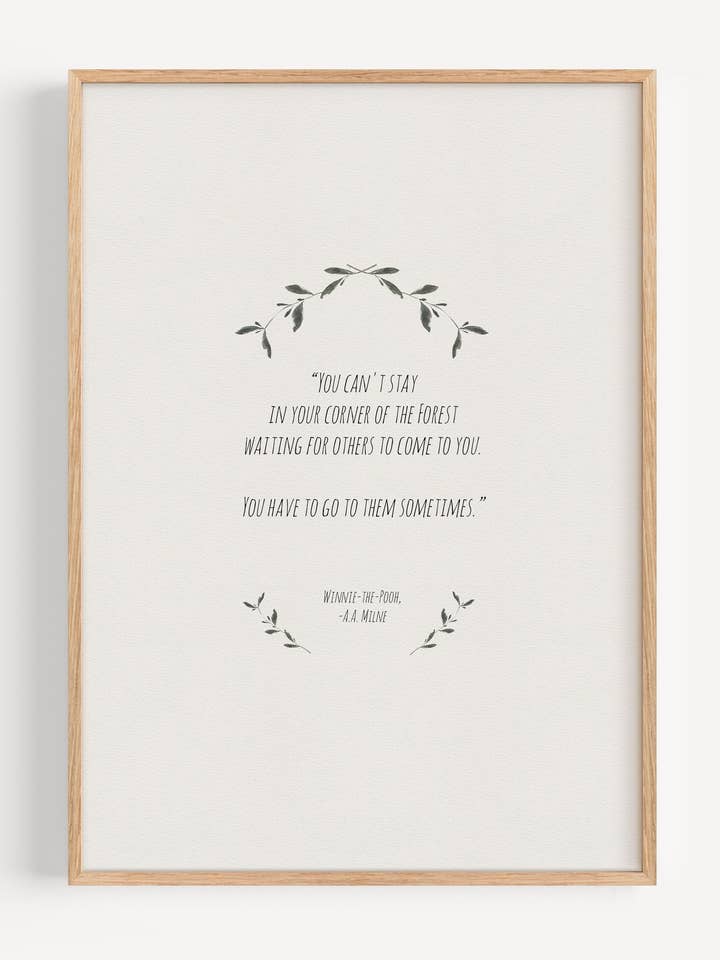 Impression de citation de Winnie l'ourson | Tu ne peux pas rester dans ton coin de la forêt I161-6 pour la vente par Peardrop Prints