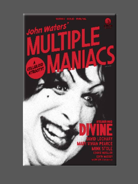 MULTIPLE MANIACS, Magnet, Button, Mirror, JOHN WATERS for wholesale by Ba Ba Buttons