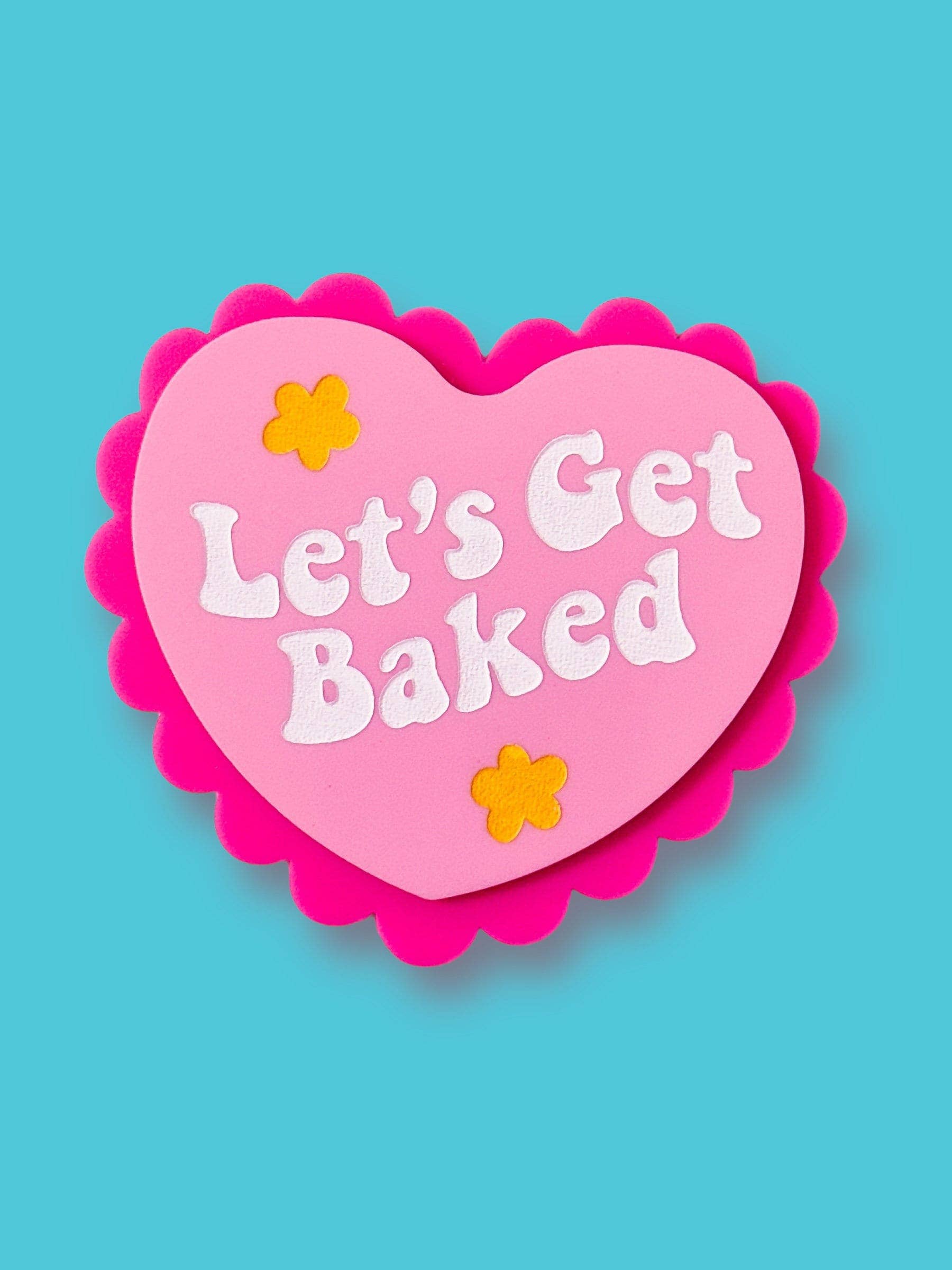 The Hissin' Kitten – wholesale Magnet – Let's Get Baked - Pink Heart Cake Magnet