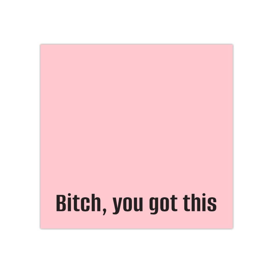 Luna Lupe Studio - Wholesale Sticky Notes - You Got This Sticky Notes – Bold Motivational Quote 3x3 in