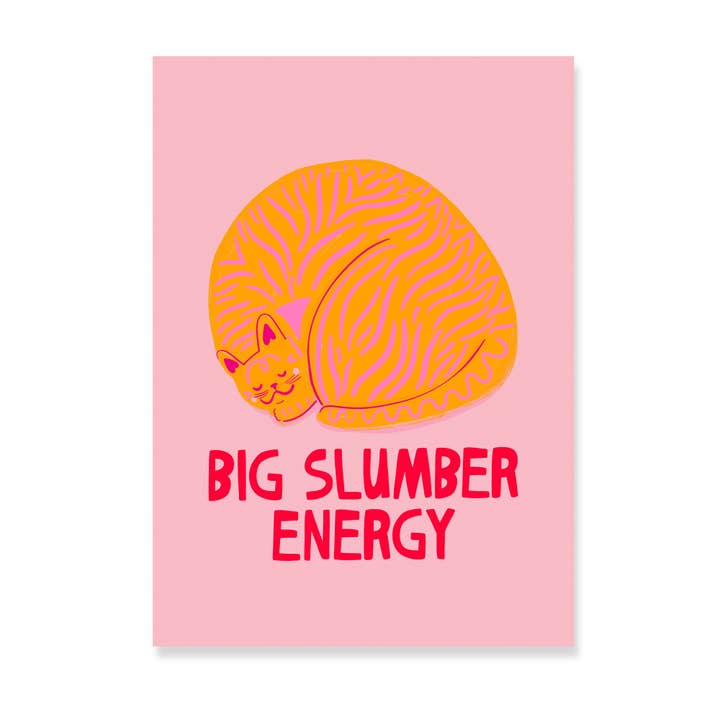 Big Slumber Energy - Art Print for wholesale by Able And Game