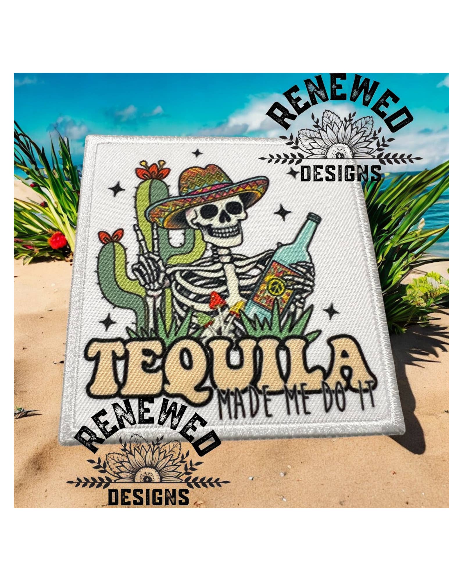 Renewed Designs - Wholesale Patch - Tequila Made Me Do it Patch