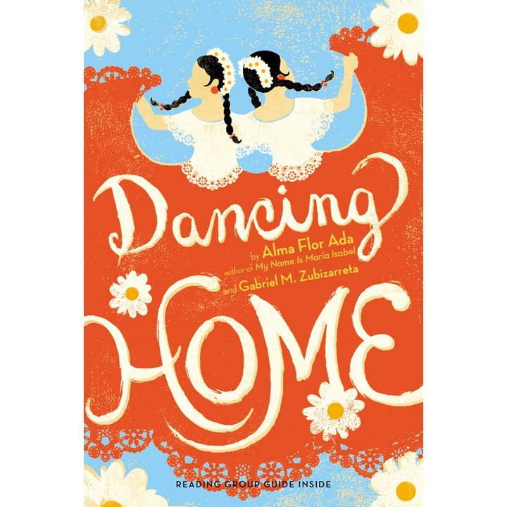 Dancing Home by Alma Flor Ada for wholesale by Simon & Schuster