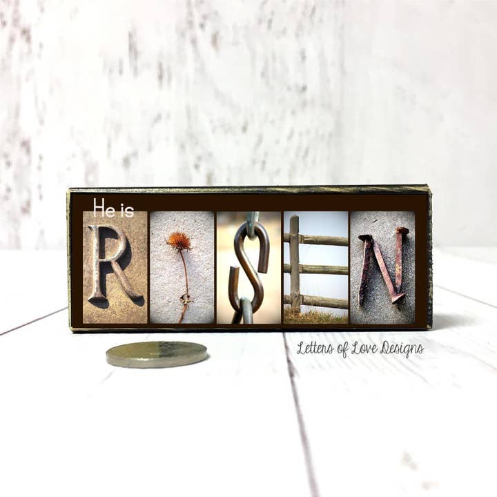 Letters Of Love Designs - Wholesale Sign - Christian Easter Gifts, Religious Easter Decor, He is Risen1
