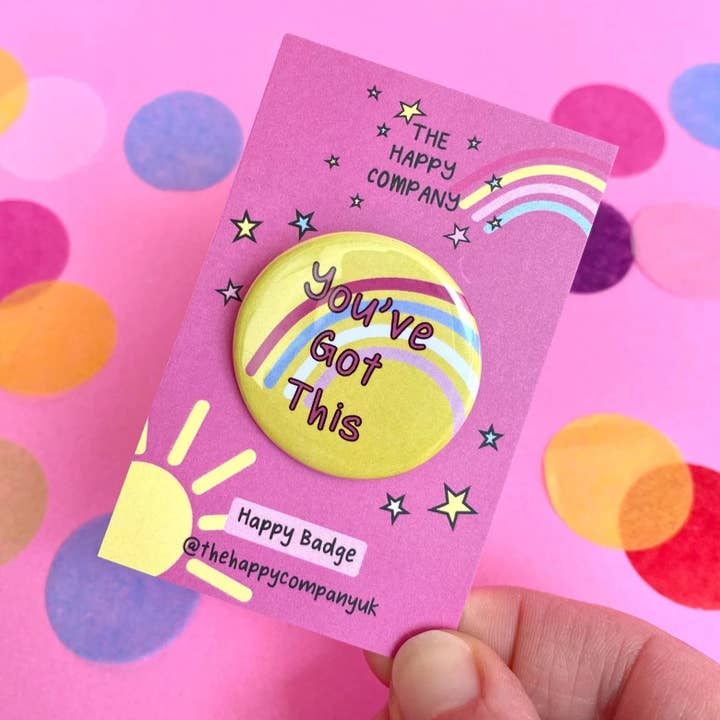 You've got this affirmation Pin Badge Positive Motivational for wholesale by The Happy Company