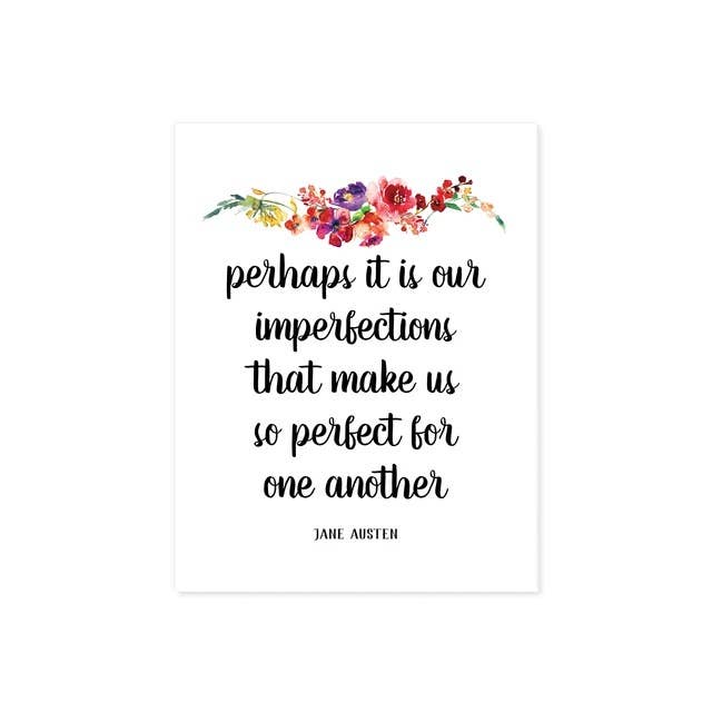 Perhaps It Is Our Imperfections That Make Us So Perfect for wholesale by Blue Twist & Co