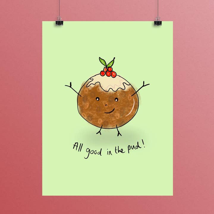 All Good in the Pud A5 Print, Positive Christmas Decor for wholesale by Just Daydreaming