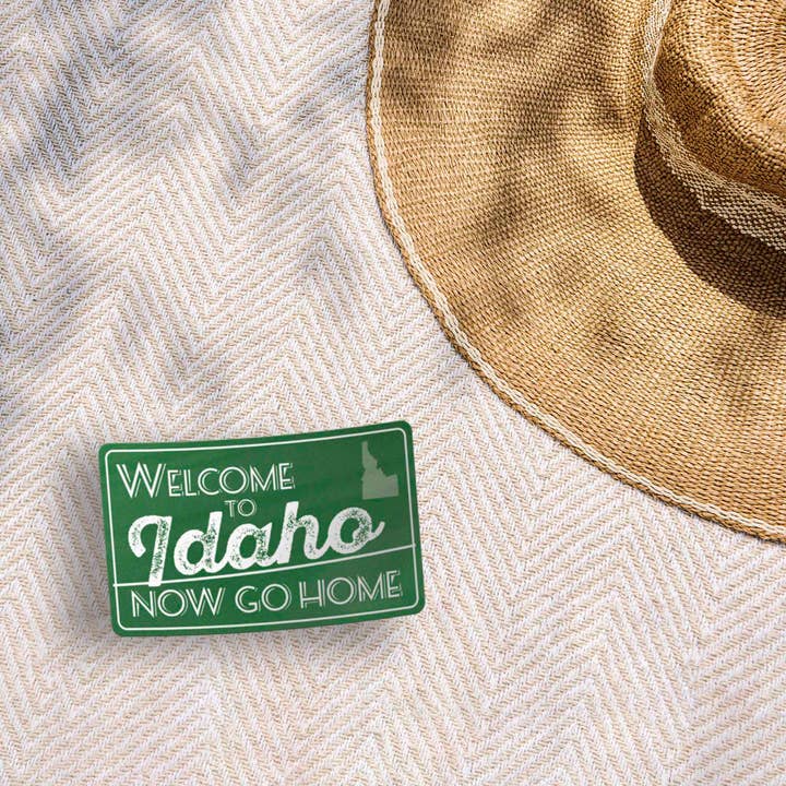 Sentinel Supply - Wholesale Sticker - Welcome to Idaho, Now Go Home Sticker