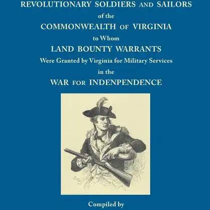 Books by splitShops - Wholesale History & Geography - Catalogue of Revolutionary Soldiers and Sailors of the Commonwealth of Virginia: To Whom Land Bounty Warrants Were Granted... - Paperback0