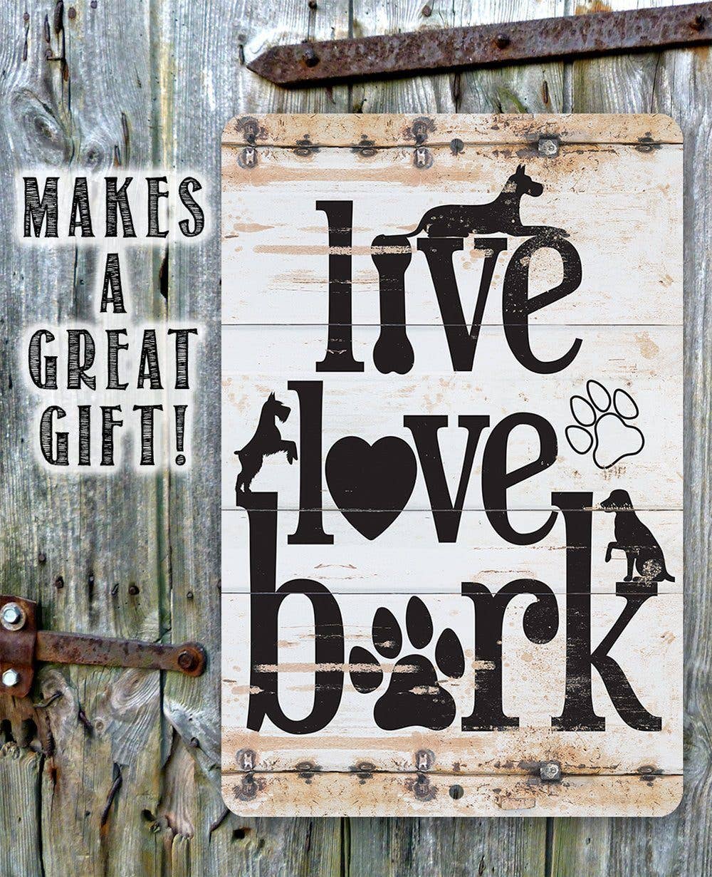 Lone Star Art Metal Signs - Wholesale Sign - Live Love Bark - Metal Sign7