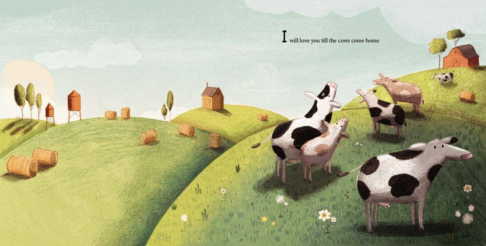HarperCollins - Wholesale Preschool Book (3-5) - I'll Love You Till the Cows Come Home: Kathryn Cristaldi1