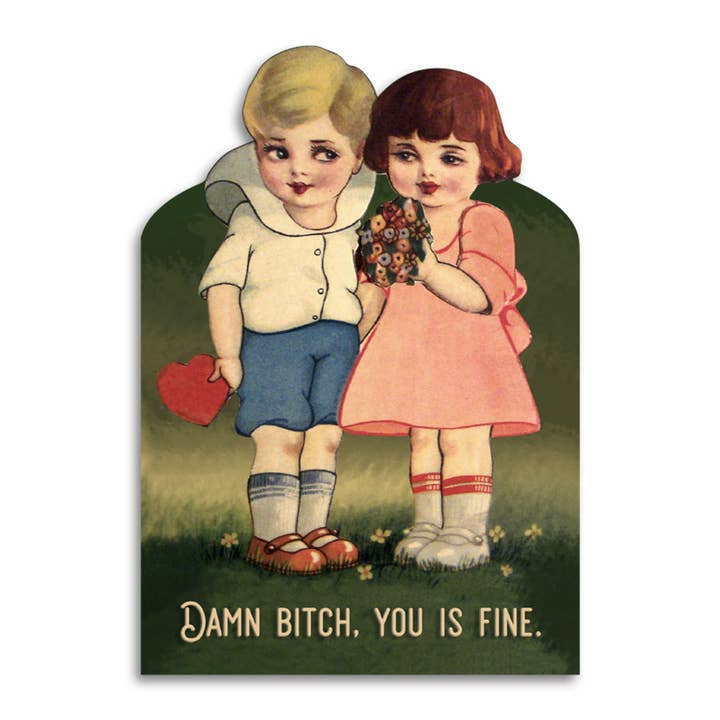 Bad Betty Greeting Co. - Wholesale Anniversary Card - Damn Bitch, You Is Fine - Funny Romance Anniversary Card