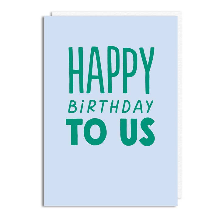 Funny Birthday Card - 'To Us' for wholesale by The Buddy Fernandez Card Company