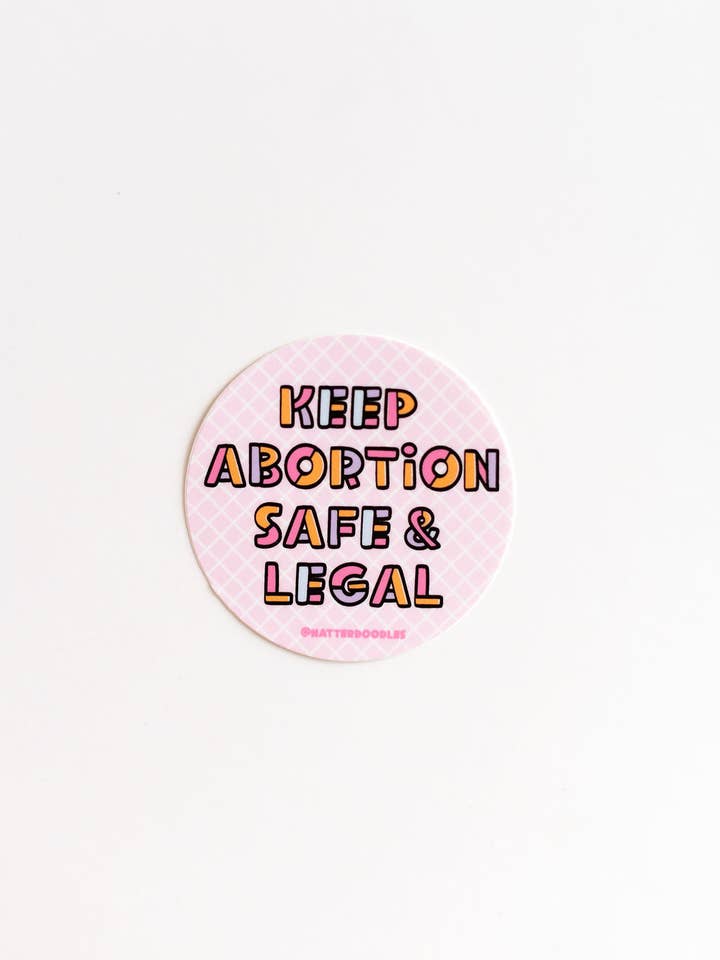Keep Abortion Safe & Legal Vinyl Sticker – Waterproof Decal for wholesale by NatterDoodle