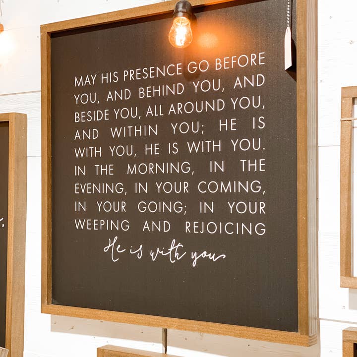 Lily and Sparrow - Wholesale Sign - The Blessing: May His Presence Go Before You and Behind You3