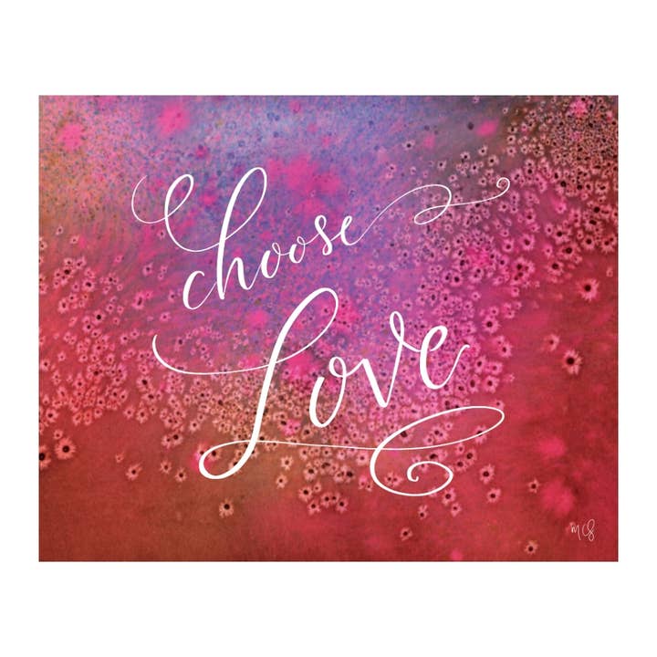 "Choose Love" affirmation art print for wholesale by Molly Chidsey Illustration & Design