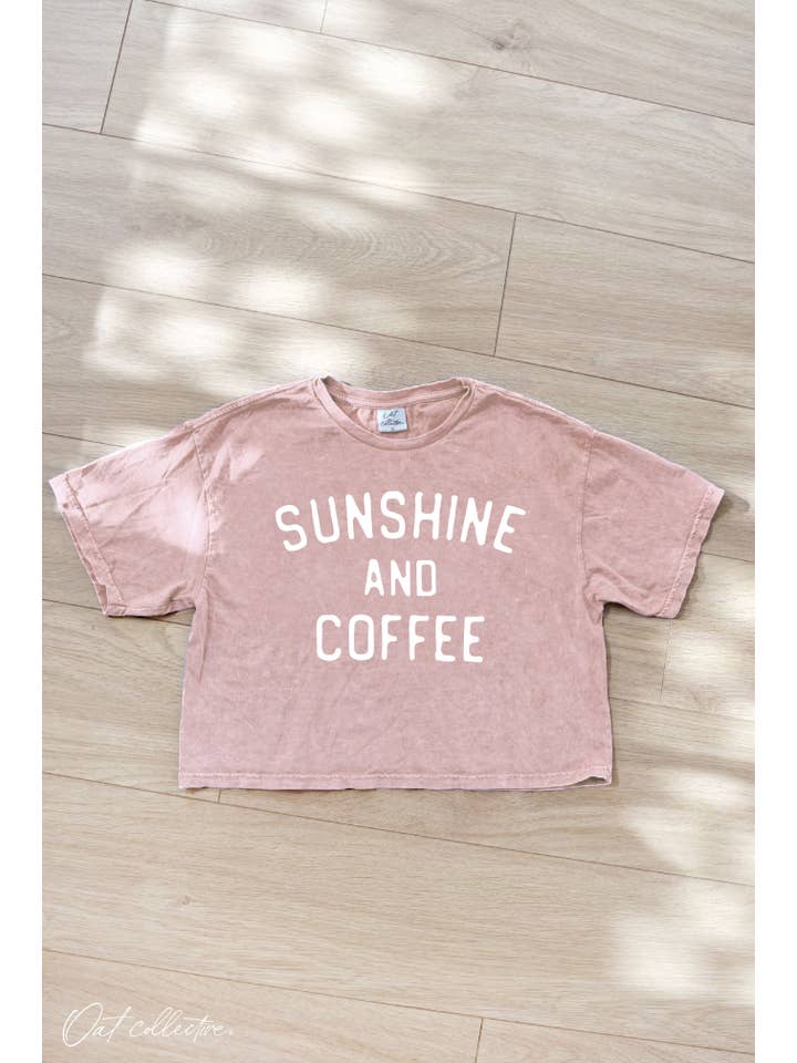OAT COLLECTIVE - Wholesale Screen Printed T-Shirt - Women's - SUNSHINE AND COFFEE Cropped Mineral Washed Graphic Top
6