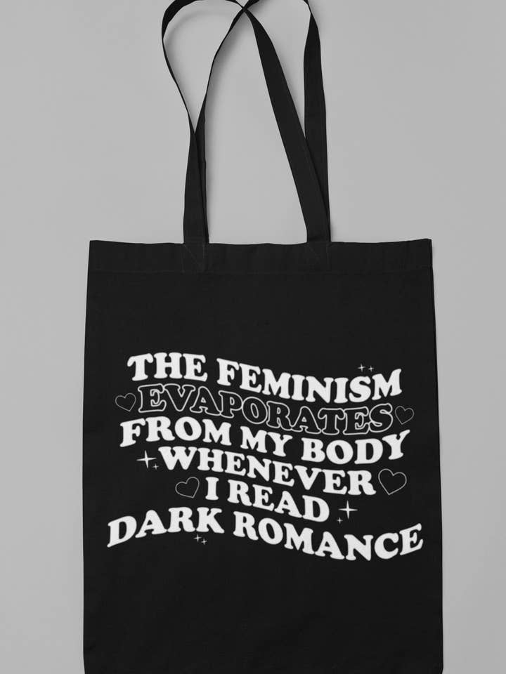 The Feminism Evaporates From My Body, Smut Romance Book Bag for wholesale by Wickedly Divine Shop